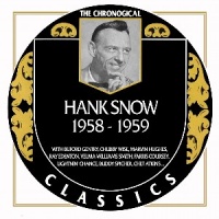 Hank Snow - The Chronogical Classics 1958-1959